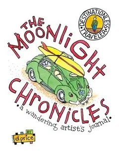 The Moonlight Chronicles by Dan Price, book cover