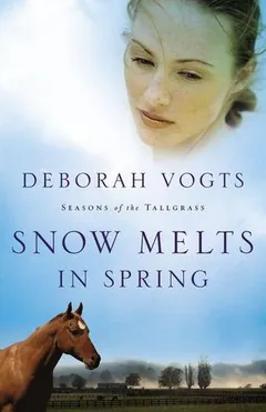 Snow Melts in Spring by Deborah Vogts, book cover
