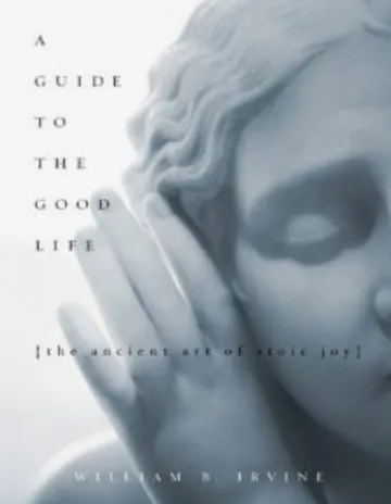 A guide to the good life by William Braxton Irvine, book cover