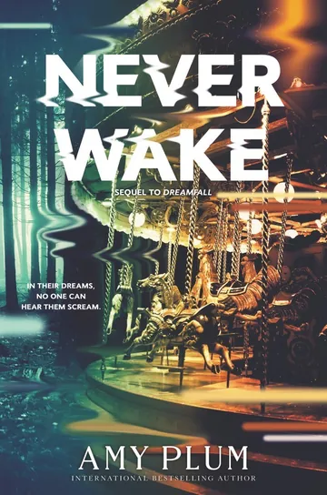 Neverwake by Amy Plum, book cover