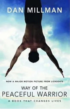 Way of the Peaceful Warrior: A Book That Changes Lives by Dan Millman, book cover