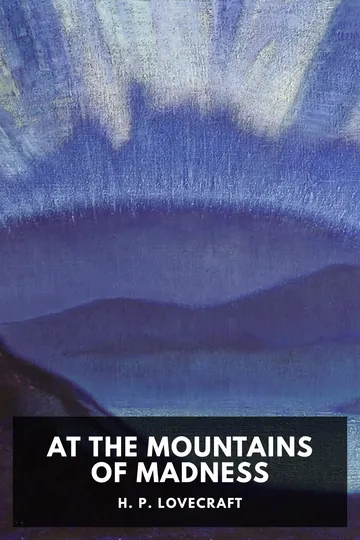 At the Mountains of Madness by H. P. Lovecraft, book cover