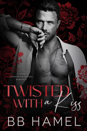 Twisted with a Kiss by B.B. Hamel, book cover