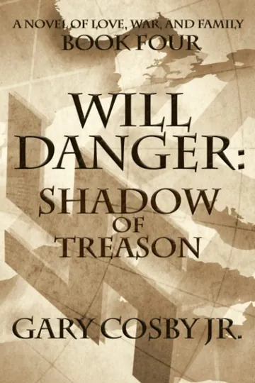 Will Danger by Gary Cosby Jr., book cover