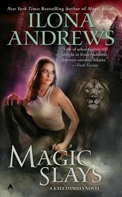 Magic Slays by Ilona Andrews, book cover