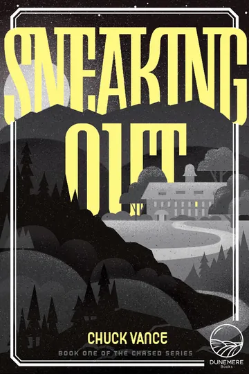 Sneaking Out by Chuck Vance, book cover
