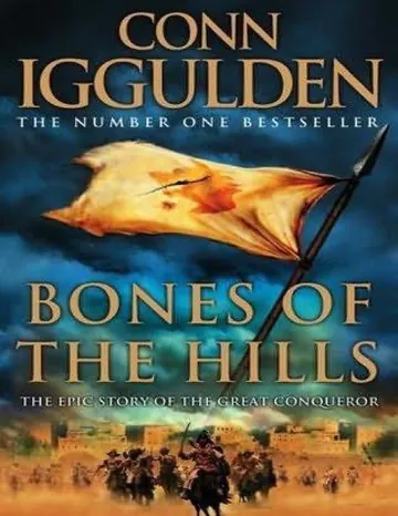 Bones of the Hills by Conn Iggulden, book cover