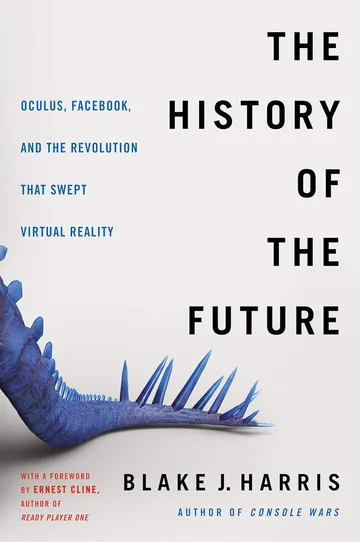 The History of the Future by Blake J. Harris, book cover