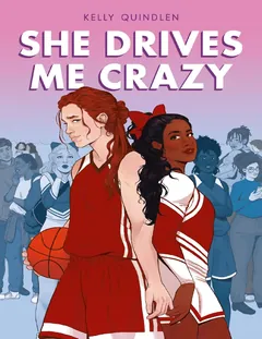 She Drives Me Crazy - Kelly Quindlen