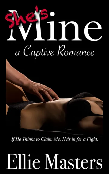 She's Mine by Ellie Masters, book cover
