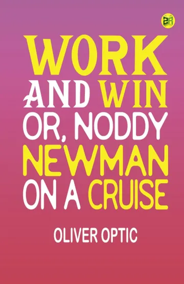 Work and Win by Oliver Optic, book cover