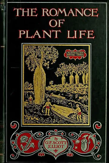 The Romance of Plant Life by G. F. Scott Elliot, book cover