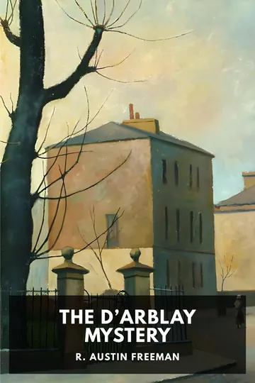 The D’Arblay Mystery by R. Austin Freeman, book cover