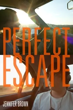 Perfect Escape by Jennifer Brown, book cover