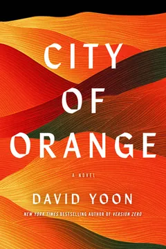 City of Orange by David Yoon, book cover