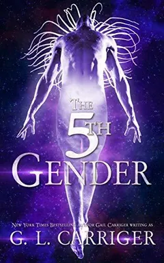 The 5th Gender by G.L. Carriger, book cover