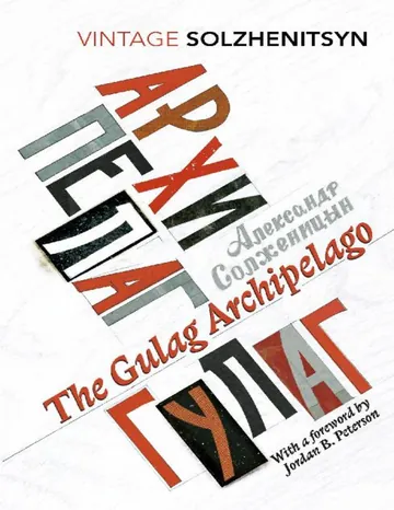 The Gulag Archipelago by Aleksandr Solzhenitsyn, book cover