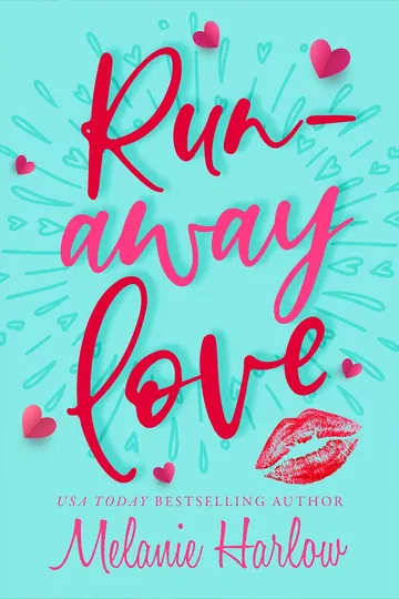 Runaway Love by Melanie Harlow, book cover