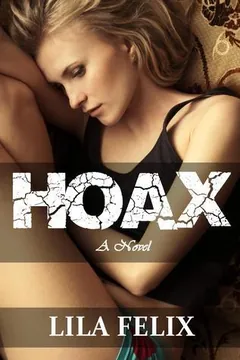 Hoax by Lila Felix, book cover