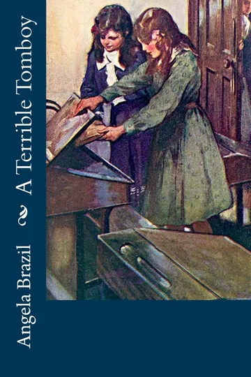 A Terrible Tomboy by Angela Brazil, book cover