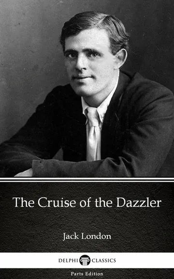 The Cruise of the Dazzler by Jack London, book cover