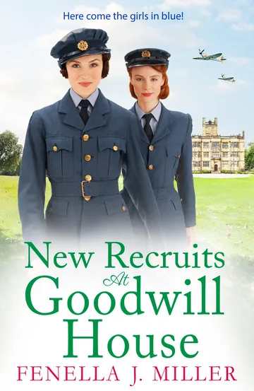 New Recruits at Goodwill House by Fenella J. Miller, book cover