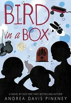 Bird in a Box by Andrea Davis Pinkney, book cover