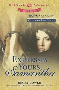 Expressly Yours, Samantha by Becky Lower, book cover