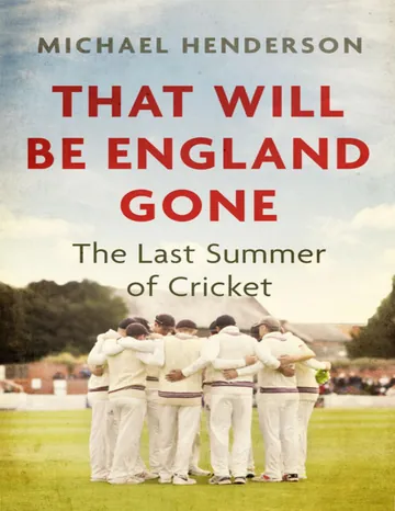 That Will Be England Gone by Michael Henderson, book cover