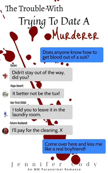 The Trouble with Trying to Date a Murderer by Jennifer Cody, book cover