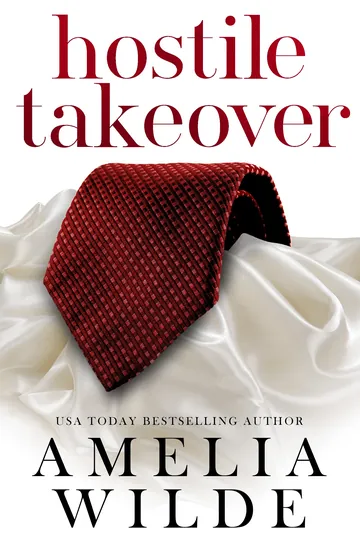 Hostile Takeover by Amelia Wilde, book cover