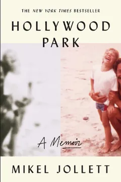 Hollywood Park by Mikel Jollett, book cover