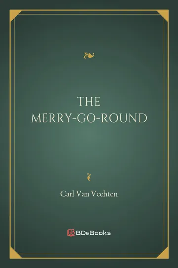 The Merry-Go-Round by Carl Van Vechten, book cover