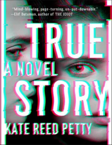 True Story by Kate Reed Petty, book cover