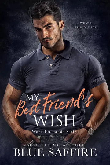 My Best Friend's Wish by Blue Saffire, book cover