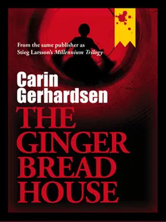 The Gingerbread House by Carin Gerhardsen, book cover