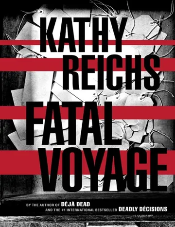 Fatal Voyage by Kathy Reichs, book cover