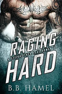Raging Hard by B.B. Hamel, book cover