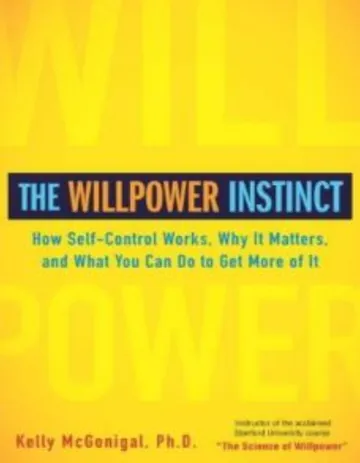 The Willpower Instinct by Kelly McGonigal, book cover