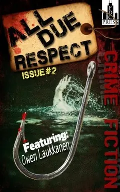 All Due Respect Issue #2 by David Siddall, book cover