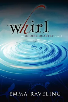 Whirl - Emma Raveling