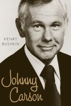 Johnny Carson by Henry Bushkin, book cover