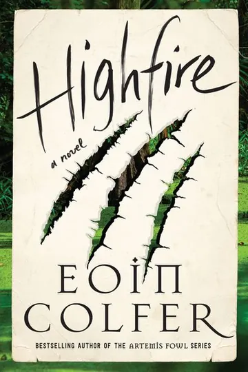 Highfire by Eoin Colfer, book cover
