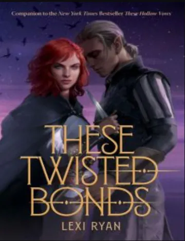 These Twisted Bonds by Lexi Ryan, book cover