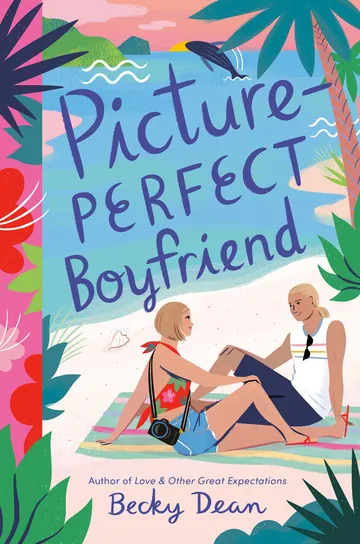 Picture Perfect Boyfriend by Becky Dean, book cover
