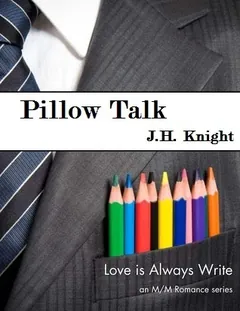 Pillow Talk by J.H. Knight, book cover