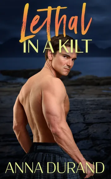 Lethal in a Kilt by Anna Durand, book cover