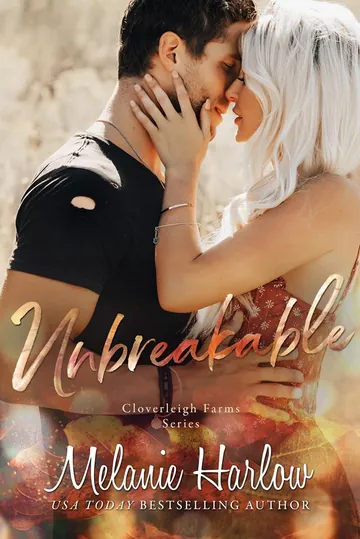 Unbreakable by Melanie Harlow, book cover