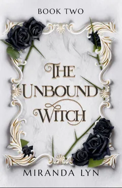 The Unbound Witch by Miranda Lyn, book cover