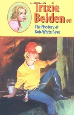 The Mystery at Bob-White Cave by Kathryn Kenny, book cover